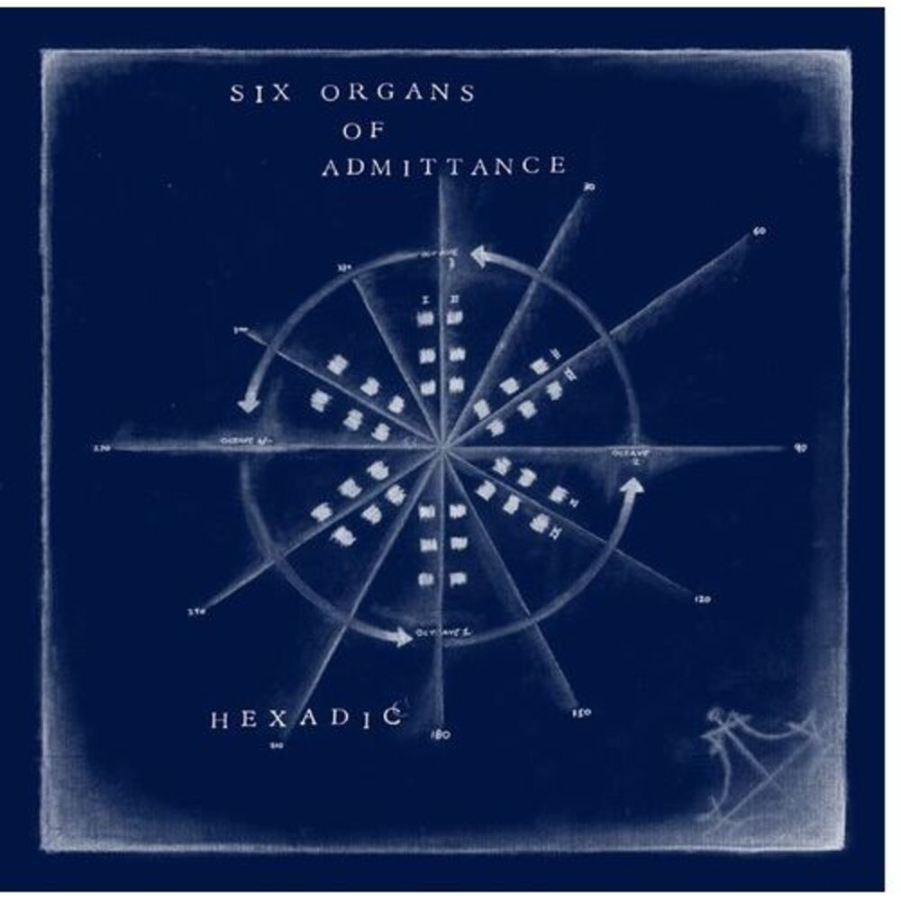 Six Organs of Admittance - Hexadic  CD